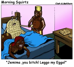Rating: Explicit Score: 0 Tags: aunt_jemima breasts butt butter eggo female food inanimate mascot mrs._butterworth rule34 syrup waffle User: bunchy7s