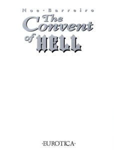 Rating: Safe Score: 0 Tags: 1997 comic convent_of_hell e621 english_text eurotica greyscale hi_res monochrome noe_barreiro not_furry text zero_pictured User: bunchy7s