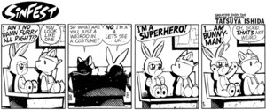 Rating: Safe Score: 0 Tags: anthro bench black_and_white clothing comic costume dialogue domestic_pig duo e621 english_text eyewear fursuit hoodie lagomorph leporid male mammal monochrome rabbit sinfest slick_(sinfest) squigley_(sinfest) suid suine sunglasses superhero sus_(pig) tatsuya_ishida text topwear User: bunchy7s