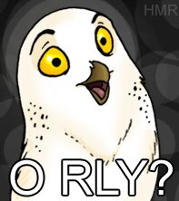 Rating: Safe Score: 0 Tags: 4chan ambiguous_gender avian beak bird caption e621 english_text feral horned_owl image_macro low_res meme o_rly owl reaction_image simple_background snowy_owl solo text thumbnail true_owl zeriara User: bunchy7s Rating: Safe Score: 0 Tags: 4chan ambiguous_gender avian beak bird caption e621 english_text feral horned_owl image_macro low_res meme o_rly owl reaction_image simple_background snowy_owl solo text thumbnail true_owl zeriara User: bunchy7s