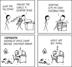 Rating: Safe Score: 0 Tags: ambiguous_gender black_and_white black_hat_(xkcd) bobcat cc-by-nc comic creative_commons cueball_(xkcd) dialogue digital_drawing_(artwork) digital_media_(artwork) e621 ebay english_text felid feline female feral group human human_focus license_info low_res lynx male mammal megan_(xkcd) meme monochrome not_furry_focus package prank randall_munroe simple_background stick_figure text trolling white_background xkcd User: bunchy7s Rating: Safe Score: 0 Tags: ambiguous_gender black_and_white black_hat_(xkcd) bobcat cc-by-nc comic creative_commons cueball_(xkcd) dialogue digital_drawing_(artwork) digital_media_(artwork) e621 ebay english_text felid feline female feral group human human_focus license_info low_res lynx male mammal megan_(xkcd) meme monochrome not_furry_focus package prank randall_munroe simple_background stick_figure text trolling white_background xkcd User: bunchy7s