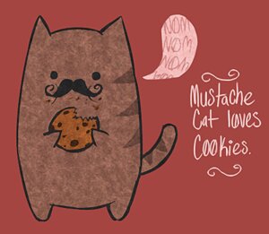 Rating: Safe Score: 0 Tags: cookie crumb crumbs dialogue domestic_cat e621 eating english_text facial_hair felid feline felis food fur image_macro low_res male mammal manly meme mustache mustache_cat nom om_nom_nom solo tail text unknown_artist User: bunchy7s Rating: Safe Score: 0 Tags: cookie crumb crumbs dialogue domestic_cat e621 eating english_text facial_hair felid feline felis food fur image_macro low_res male mammal manly meme mustache mustache_cat nom om_nom_nom solo tail text unknown_artist User: bunchy7s