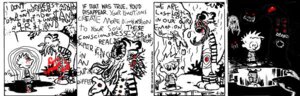 Rating: Questionable Score: 0 Tags: base_one_layout bill_watterson black_and_white_and_red blind blood blood_from_eye bodily_fluids calvin_(calvin_and_hobbes) calvin_and_hobbes comic cosmic_horror creepypasta digital_media_(artwork) disability duo_focus e621 felid four_frame_image gore group he_comes_(meme) hobbes human lovecraftian_(genre) madness male mammal meme mod nightmare_fuel one_row_layout pantherine tail tentacles tiger what where_is_your_god_now zalgo_(creepypasta) User: bunchy7s