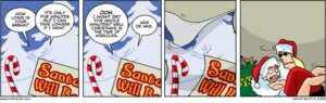 Rating: Explicit Score: 0 Tags: 1boy 1girls break_time brent_sienna christmas clothed_sex english_text female gift_bag hiding_sex jade_fontaine looking_at_viewer male mall_santa pvp rule34 santa_costume speech_bubble straight sunglasses tagme teddy_bear webcomic User: bunchy7s