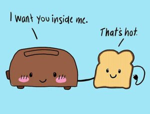 Rating: Safe Score: 0 Tags: ambiguous_gender animate_inanimate appliance blue_background blush bread dialogue duo e621 english_text food food_creature happy humor innuendo kitchen_appliance looking_at_viewer low_res not_furry plug pun romantic romantic_couple simple_background smile text toast toaster unknown_artist User: bunchy7s Rating: Safe Score: 0 Tags: ambiguous_gender animate_inanimate appliance blue_background blush bread dialogue duo e621 english_text food food_creature happy humor innuendo kitchen_appliance looking_at_viewer low_res not_furry plug pun romantic romantic_couple simple_background smile text toast toaster unknown_artist User: bunchy7s