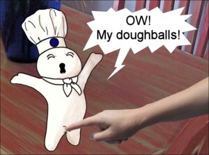 Rating: Explicit Score: 0 Tags: male male_only mascot pillsbury poppin'_fresh rule34 tagme User: bunchy7s Rating: Explicit Score: 0 Tags: male male_only mascot pillsbury poppin'_fresh rule34 tagme User: bunchy7s
