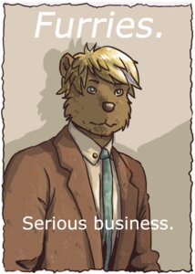 Rating: Safe Score: 0 Tags: accessory anthro artdecade bear blonde_hair brown_body brown_fur brown_nose business business_suit classy clothed clothing digital_media_(artwork) e621 english_text eyebrows fur hair male mammal necktie short_hair simple_background solo suit text User: bunchy7s Rating: Safe Score: 0 Tags: accessory anthro artdecade bear blonde_hair brown_body brown_fur brown_nose business business_suit classy clothed clothing digital_media_(artwork) e621 english_text eyebrows fur hair male mammal necktie short_hair simple_background solo suit text User: bunchy7s
