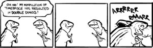 Rating: Safe Score: 0 Tags: 2007 ambiguous_gender comic dinosaur e621 english_text feral humor magic_user monochrome nedroid prehistoric_species reptile saurischian scalie simple_background speech_bubble text theropod time_paradox time_travel tyrannosaurid tyrannosauroid tyrannosaurus tyrannosaurus_rex what white_background User: bunchy7s