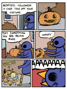 Rating: Safe Score: 0 Tags: 2011 ambiguous_gender anthro avian beak bird comic dialogue e621 english_text food fruit halloween holidays humor nedroid plant pumpkin reginald_(nedroid) speech_bubble text what User: bunchy7s Rating: Safe Score: 0 Tags: 2011 ambiguous_gender anthro avian beak bird comic dialogue e621 english_text food fruit halloween holidays humor nedroid plant pumpkin reginald_(nedroid) speech_bubble text what User: bunchy7s