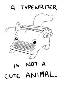 Rating: Safe Score: 0 Tags: 3:4 ambiguous_gender animate_inanimate black_and_white e621 english_text feral humor monochrome simple_background solo tail text the_truth twapa typewriter what what_has_science_done white_background User: bunchy7s Rating: Safe Score: 0 Tags: 3:4 ambiguous_gender animate_inanimate black_and_white e621 english_text feral humor monochrome simple_background solo tail text the_truth twapa typewriter what what_has_science_done white_background User: bunchy7s