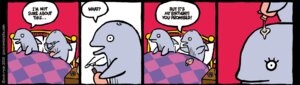 Rating: Questionable Score: 0 Tags: aquatic bed cetacean comic duo e621 eyewear female feral furniture glasses humor lube male mammal porpoise romantic romantic_couple space_avalanche toothed_whale User: bunchy7s