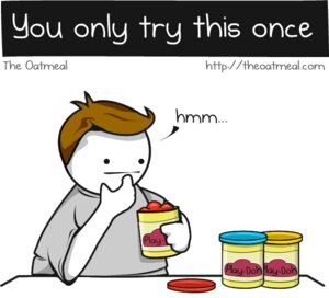 Rating: Safe Score: 0 Tags: comic e621 english_text grandfathered_content human human_only male mammal not_furry playdoh simple_background solo text the_oatmeal the_truth url white_background User: bunchy7s