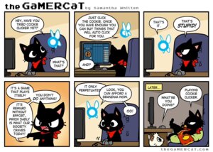 Rating: Safe Score: 0 Tags: 2014 ambiguous_gender chair chips_(food) comic cookie cookie_clicker dialogue domestic_cat e621 english_text felid feline felis food furniture gamercat_(character) glitch_(the_gamercat) grid_layout humor mammal navi nintendo ocarina_of_time open_mouth potato_chips samantha_whitten six_frame_image speech_bubble teeth text the_gamercat the_legend_of_zelda tongue url User: bunchy7s