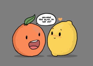 Rating: Safe Score: 0 Tags: alpha_channel ambiguous_gender black_eyes blush dialogue duo e621 english_text food fruit heart_symbol humor joke leaf lemon low_res open_mouth orange_(fruit) plant romantic romantic_couple simple_background text transparent_background unknown_artist what User: bunchy7s Rating: Safe Score: 0 Tags: alpha_channel ambiguous_gender black_eyes blush dialogue duo e621 english_text food fruit heart_symbol humor joke leaf lemon low_res open_mouth orange_(fruit) plant romantic romantic_couple simple_background text transparent_background unknown_artist what User: bunchy7s