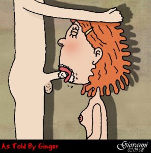 Rating: Explicit Score: 0 Tags: 2008 as_told_by_ginger female ginger_foutley giovanni male nickelodeon oral_sex rule34 tagme unseen_male_face young User: bunchy7s Rating: Explicit Score: 0 Tags: 2008 as_told_by_ginger female ginger_foutley giovanni male nickelodeon oral_sex rule34 tagme unseen_male_face young User: bunchy7s